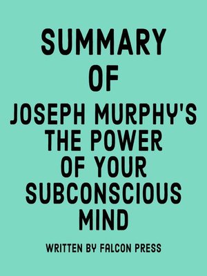 cover image of Summary of Joseph Murphy's the Power of Your Subconscious Mind